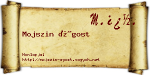 Mojszin Ágost névjegykártya